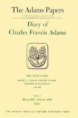 Diary of Charles Francis Adams: Volume 8(English, Hardcover, Adams Charles Francis Jr.)