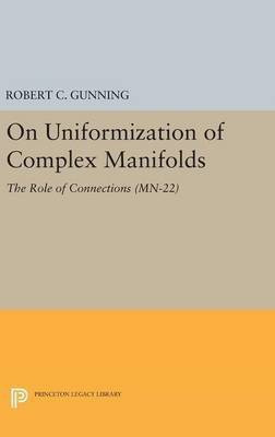 On Uniformization of Complex Manifolds(English, Hardcover, Gunning Robert C.)