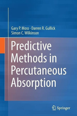 Predictive Methods in Percutaneous Absorption(English, Paperback, Moss Gary P.)
