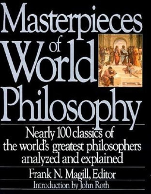 Masterpieces of World Philosophy(English, Hardcover, Magill Frank)