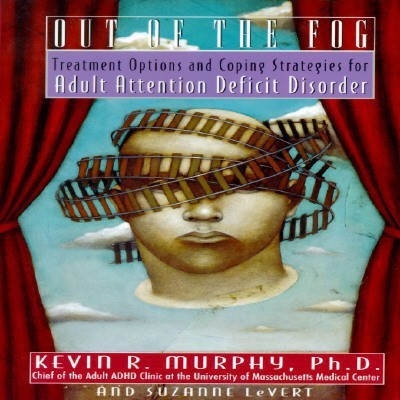 Out of the Fog(English, Paperback, Murphy Kevin R.)
