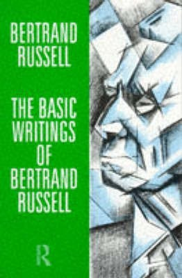 The Basic Writings of Bertrand Russell(English, Paperback, Russell Bertrand)