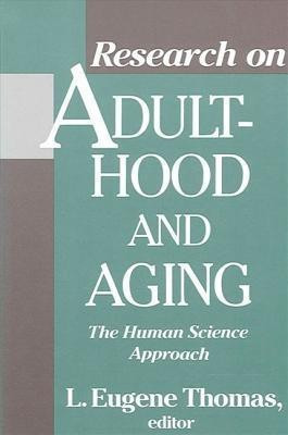 Research on Adulthood and Aging(English, Paperback, unknown)
