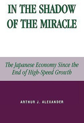 In the Shadow of the Miracle(English, Hardcover, Alexander Arthur J.)