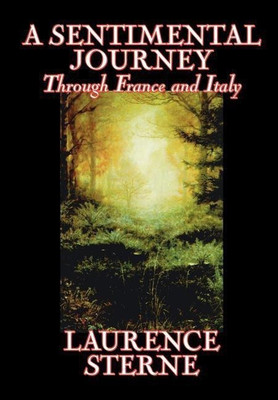 A Sentimental Journey Through France and Italy(English, Hardcover, Sterne Laurence)