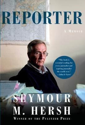 Reporter(English, Hardcover, Hersh Seymour M.)