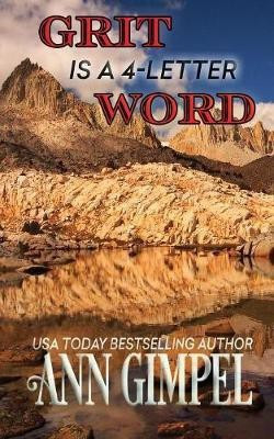 Grit is a 4-Letter Word(English, Paperback, Gimpel Ann)