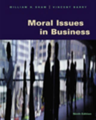 Moral Issues in Business 9th Revised edition Edition(English, Paperback, Shaw William)