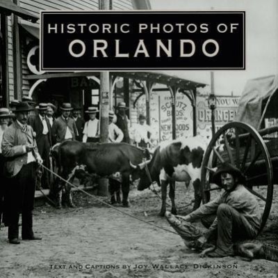 Historic Photos of Orlando(English, Hardcover, unknown)