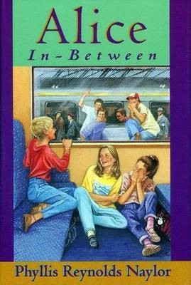 Alice in-between(English, Hardcover, Reynolds Naylor)