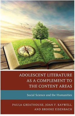 Adolescent Literature as a Complement to the Content Areas(English, Paperback, Greathouse Paula)