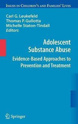 Adolescent Substance Abuse(English, Hardcover, unknown)