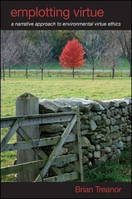 Emplotting Virtue(English, Hardcover, Treanor Brian)