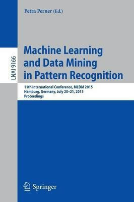Machine Learning and Data Mining in Pattern Recognition(English, Paperback, unknown)