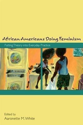 African Americans Doing Feminism(English, Paperback, unknown)