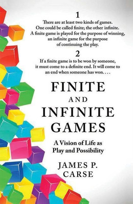 Finite and Infinite Games(English, Paperback, Carse James)