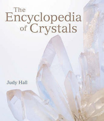 The Encyclopedia of Crystals and Healing Stones(English, Hardcover, Hall Judy)