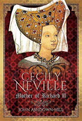 Cecily Neville(English, Hardcover, Ashdown-Hill John)