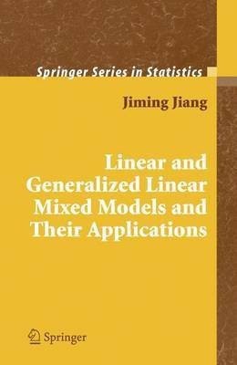 Linear and Generalized Linear Mixed Models and Their Applications(English, Electronic book text, Jiang Jiming)