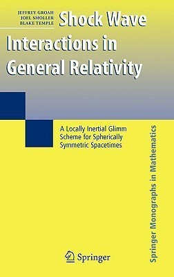 Shock Wave Interactions in General Relativity(English, Hardcover, Groah Jeffrey)