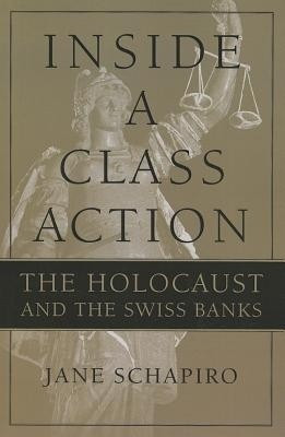 Inside a Class Action(English, Paperback, Schapiro Jane)