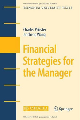 Financial Strategies for the Manager(English, Hardcover, Priester Charles)