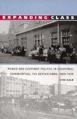Expanding Class(English, Paperback, Kalb Don)