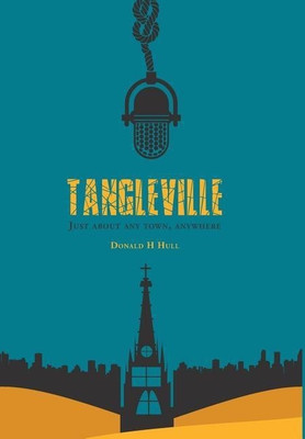 Tangleville(English, Hardcover, Hull Donald H)