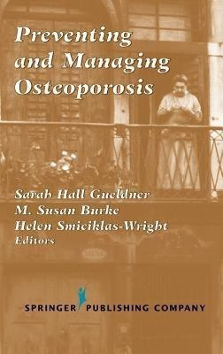 Preventing and Managing Osteoporosis(English, Hardcover, unknown)