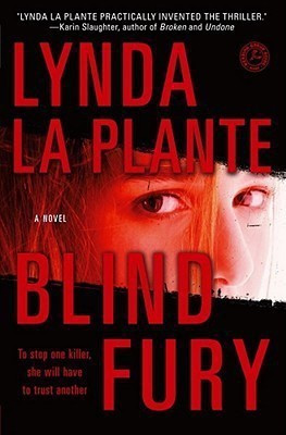 Blind Fury(English, Paperback, La Plante Lynda)