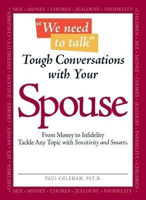 We Need to Talk - Tough Conversations With Your Spouse(English, Paperback, Coleman Paul)