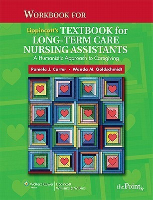 Workbook for Lippincott's Textbook for Long-term Care Nursing Assistants(English, Paperback, Carter Pamela J.)