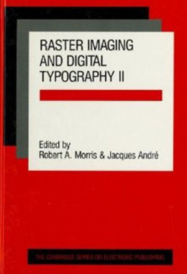 Raster Imaging and Digital Typography II(English, Hardcover, unknown)