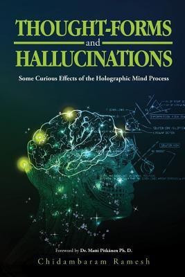 Thought-Forms and Hallucinations(English, Paperback, Ramesh Chidambaram)