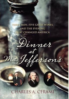 Dinner at Mr. Jefferson's(English, Hardcover, Cerami Charles A.)