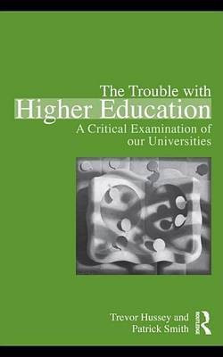 The Trouble with Higher Education(English, Electronic book text, Larsen J Gledhill B.)