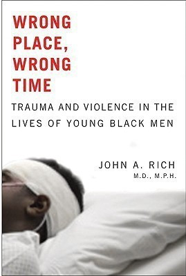 Wrong Place, Wrong Time(English, Hardcover, Rich John A.)