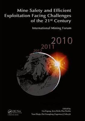Mine Safety and Efficient Exploitation Facing Challenges of the 21st Century(English, Electronic book text, unknown)