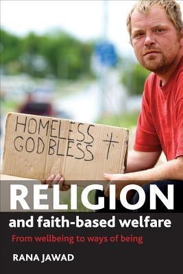 Religion and Faith-Based Welfare(English, Paperback, Jawad Rana)