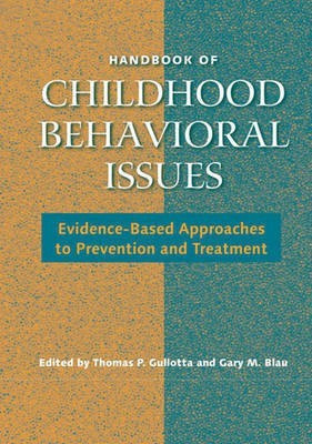 Handbook of Childhood Behavioral Issues(English, Electronic book text, unknown)