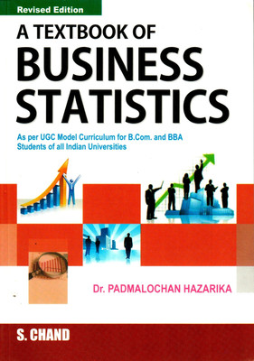 Class Textbook of Business Statistics(English, Paperback, Hazarika Padmalochan)