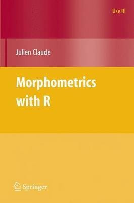Morphometrics with R(English, Electronic book text, Claude Julien)