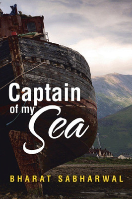 Captain of my Sea(English, Hardcover, Sabharwal Bharat)