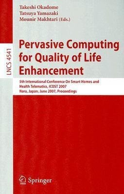 Pervasive Computing for Quality of Life Enhancement(English, Paperback, unknown)