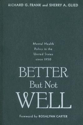 Better But Not Well(English, Hardcover, Frank Richard G.)