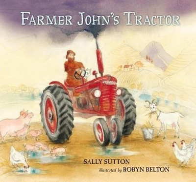 Farmer John's Tractor(English, Hardcover, Sutton Sally)