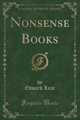 Nonsense Books (Classic Reprint)(English, Paperback, Lear Edward)