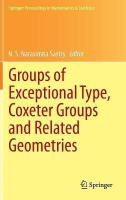 Groups of Exceptional Type, Coxeter Groups and Related Geometries(English, Hardcover, unknown)