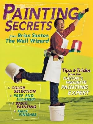 Painting Secrets(English, Hardcover, Santos Brian)