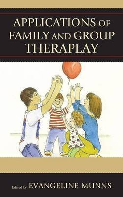 Applications of Family and Group Theraplay(English, Electronic book text, unknown)